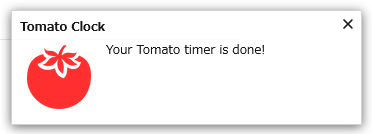 Tomato clock ポップアップで通知